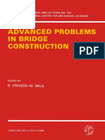 Advanced Problems in Bridge Construction