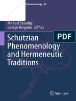 Schutzian Phenomenology and Hermeneutic Traditions: Michael Staudigl George Berguno Editors