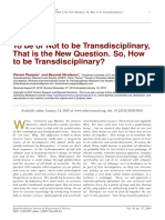 To Be or Not To Be Transdisciplinary, That Is The New Question. So, How To Be Transdisciplinary?