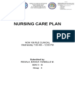 Nursing Care Plan: NCM 109 Rle Clinical Wednesday 7:00 AM - 12:00 PM