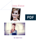 Emma Watson: By: Katie Crowe