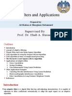 Adaptive Filters and Applications: Supervised by Prof. Dr. Ehab A. Hussein