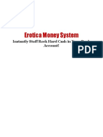 Erotica Money System: Instantly Stuff Rock Hard Cash in Your Bank Account!