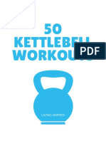 50 Kettlebell Workouts: Living Amped