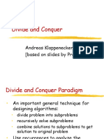 Divide and Conquer: Andreas Klappenecker (Based On Slides by Prof. Welch)