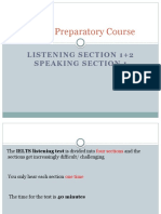 IELTS Preparatory Course - Listening Section 1 +2 & Speaking Section 1