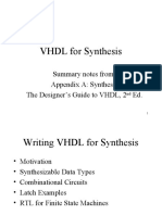 VHDL For Synthesis: Summary Notes From: Appendix A: Synthesis The Designer's Guide To VHDL, 2 Ed