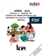 MAPEH - Arts: Quarter 1 - Module 10: Utilizes Art Skills (Software and Hardware) in Cartoon Character Making