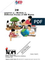 Science: Quarter 2 - Module 1: Different Forms of EM Waves