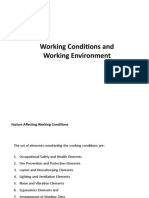 Working Conditions and Working Environment