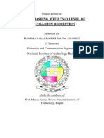 Matrix Hashing With Two Level of Collision Resolution: National Institute of Technology Raipur