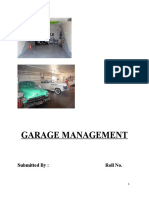 Garage Management: Submitted By: Roll No