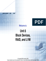 Unit 8 Block Devices, Raid, and LVM: Welcome To