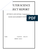 Computer Science Project Report: (PYTHON AND MYSQL Connectivity) Bank Management System