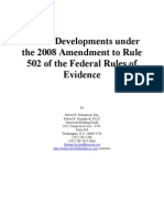 Recent Developments Under The 2008 Amendment To Rule 502 of The Federal Rules of Evidence