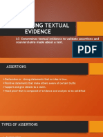 Determining Textual Evidence: LC: Determines Textual Evidence To Validate Assertions and Counterclaims Made About A Text