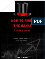 How To Rinse The Banks - A Forex Guide