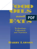 Food Oils and Fats - Technology, Utilization, and Nutrition by DARRY LAWSON