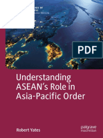 Understanding ASEAN's Role in Asia-Pacific Order: Robert Yates