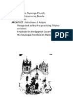 PROJECT: Sto. Domingo Church LOCATION: Intramuros, Manila STYLE: Gothic ARCHITECT: Felix Roxas Y Arroyo