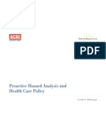 Proactive Hazard Analysis and Health Care Policy: by John E. Mcdonough