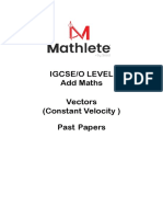 Igcse/O Level Add Maths Vectors (Constant Velocity) Past Papers