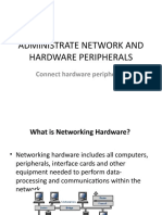 Administrate Network and Hardware Peripheralsv