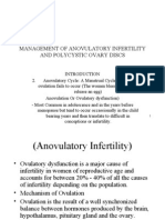 Management of Anovulatory Infertility and Polycystic Ovary Discs