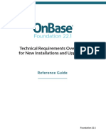 Technical Requirements Overview For New Installations and Upgrades OnBase Foundation 221 Module Ref