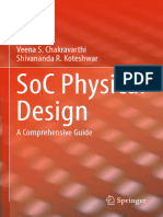 Soc Physical Design: Veena S. Chakravarthi Shivananda R. Koteshwar