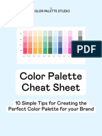 Color Palette Cheat Sheet: 10 Simple Tips For Creating The Perfect Color Palette For Your Brand