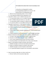 Mark The Letter A, B, C, or D To Indicate The Sentence That Is Closest in Meaning To Each of The Following Questions