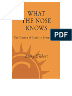 What The Nose Knows The Science of Scent in Everyday Life (Avery Gilbert) (Z-Library)