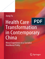 Health Care Transformation in Contemporary China: Jiong Tu