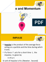 Impulse and Momentum