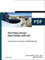 The Policy Driven Data Center With ACI