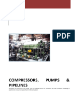 Pressors, Pumps & Pipelines