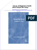 Full Ebook of Mastering Vue Js A Beginners Guide 1St Edition Sufyan Bin Uzayr Online PDF All Chapter