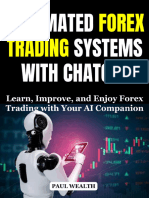 Automated Forex Trading Systems With Chatgpt Learn, Improve, and Enjoy Forex Trading With Your Ai Companion (Paul Wealth) (Z-Library)