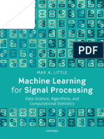 Max A. Little Machine Learning For Signal Processing Data Science Algorithms and Computational Statistics Oxford University Press USA 2019