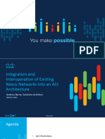 Integration and Interoperation of Existing Nexus Networks Into An ACI Architecture