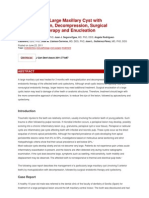 Treatment of A Large Maxillary Cyst With Marsupialization