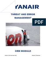 Threat and Error Management RTC