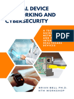 Medical Device Networking and Cybersecurity