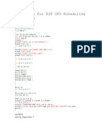 C Program For SJF CPU Scheduling Algorithm: #Include #Include #Include