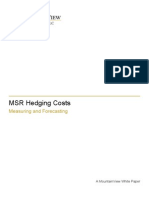 MSR Hedging Costs