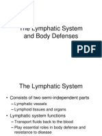 The Lymphatic System and Body Defenses