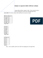 Split The Non-Key Columns To Separate Tables With Key Column in Both