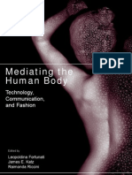 Mediating The Human Body Technology Communication and Fashion