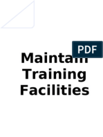 Maintain Training Facilities